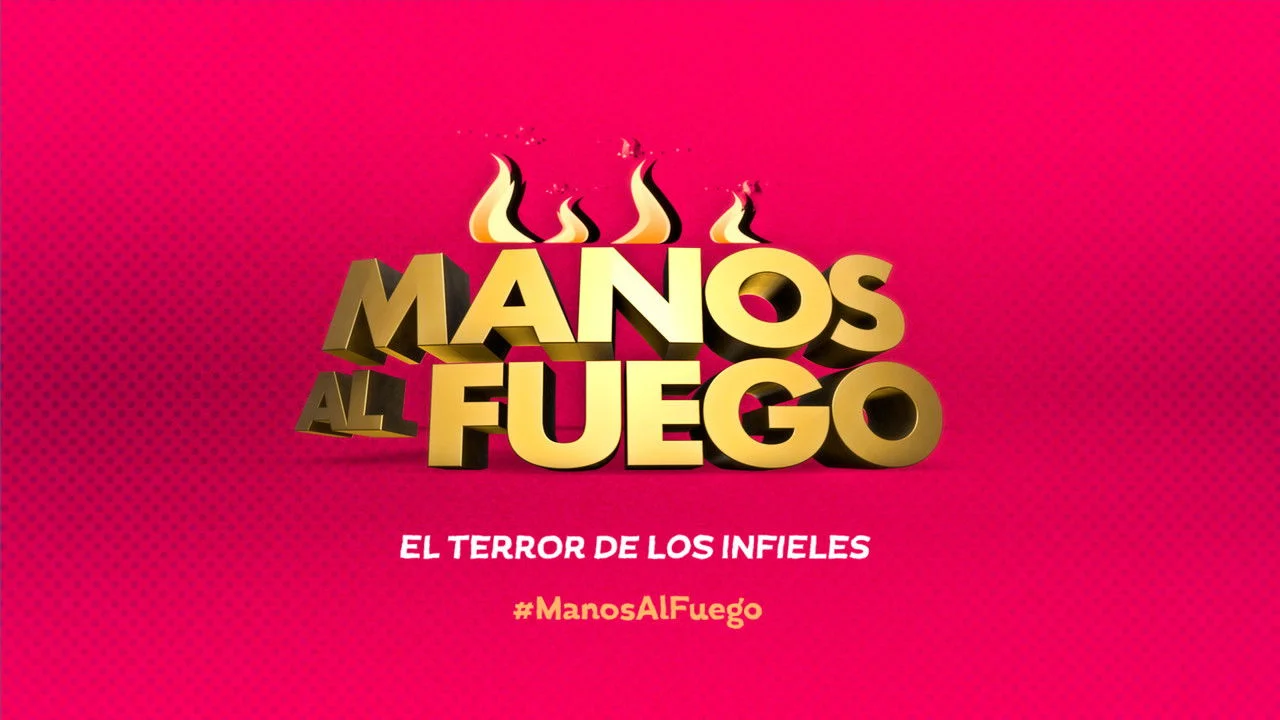 Manos al fuego backdrop