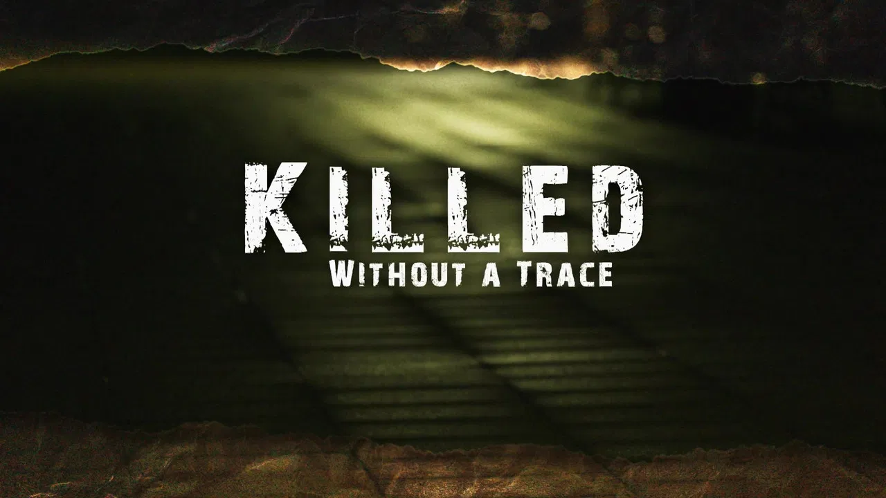 Killed Without A Trace backdrop