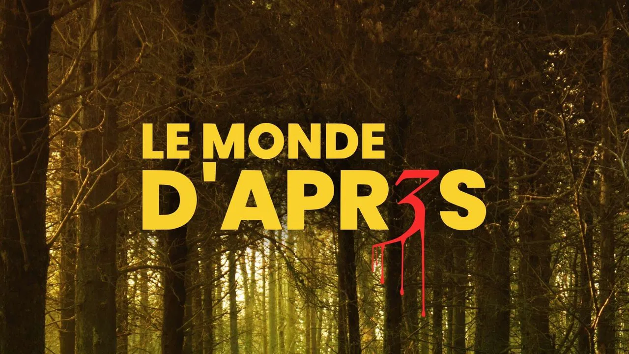 Le Monde d'après 3 backdrop
