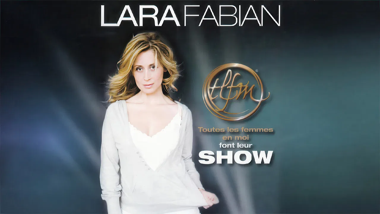 Lara Fabian - Toutes les femmes en moi font leur Show backdrop