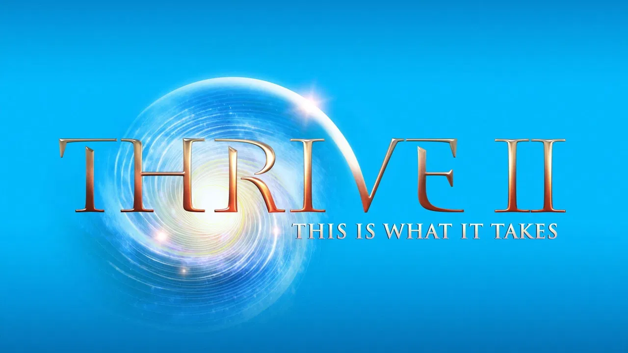 Thrive II: This Is What It Takes backdrop