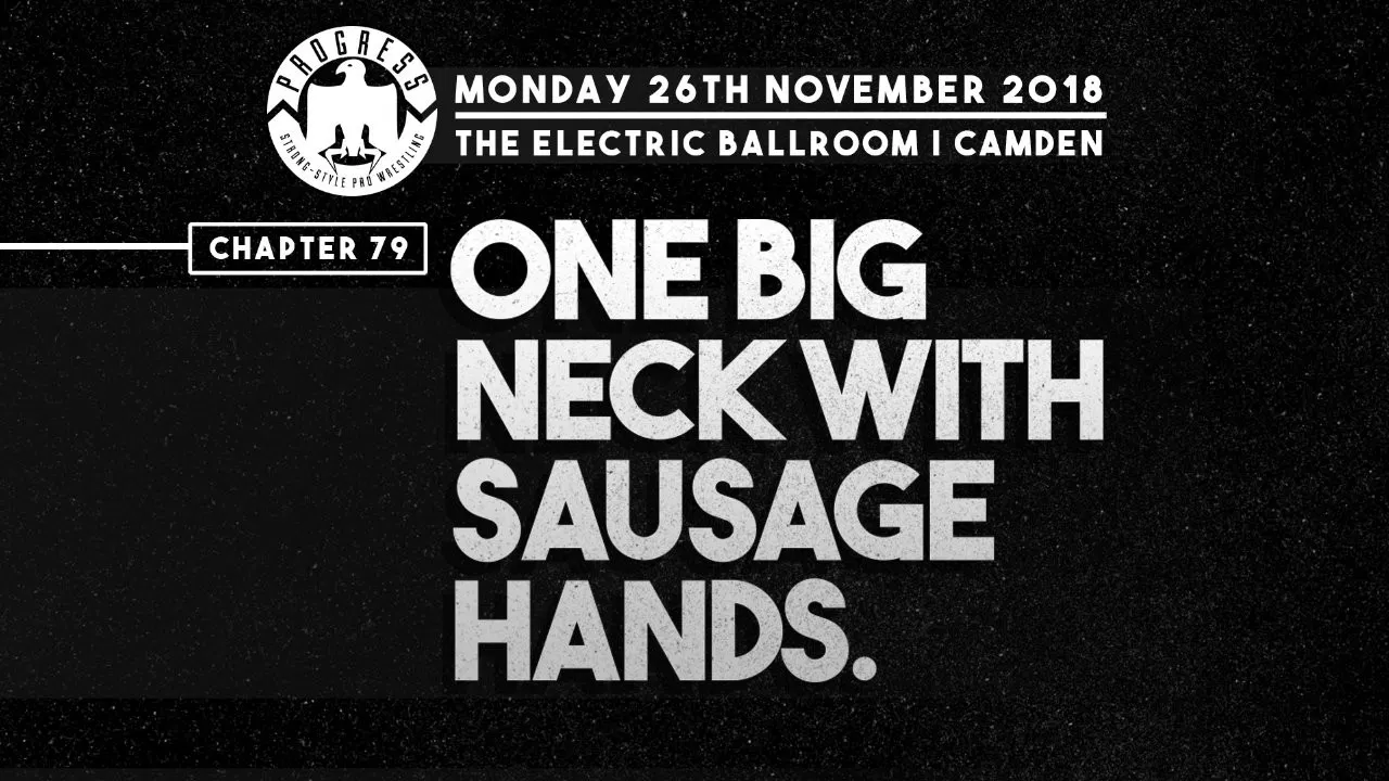 PROGRESS Chapter 79: One Big Neck With Sausage Hands backdrop