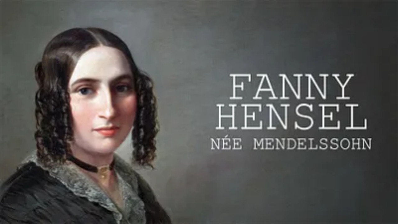 Die geniale Schwester Fanny Hensel, geb. Mendelssohn backdrop