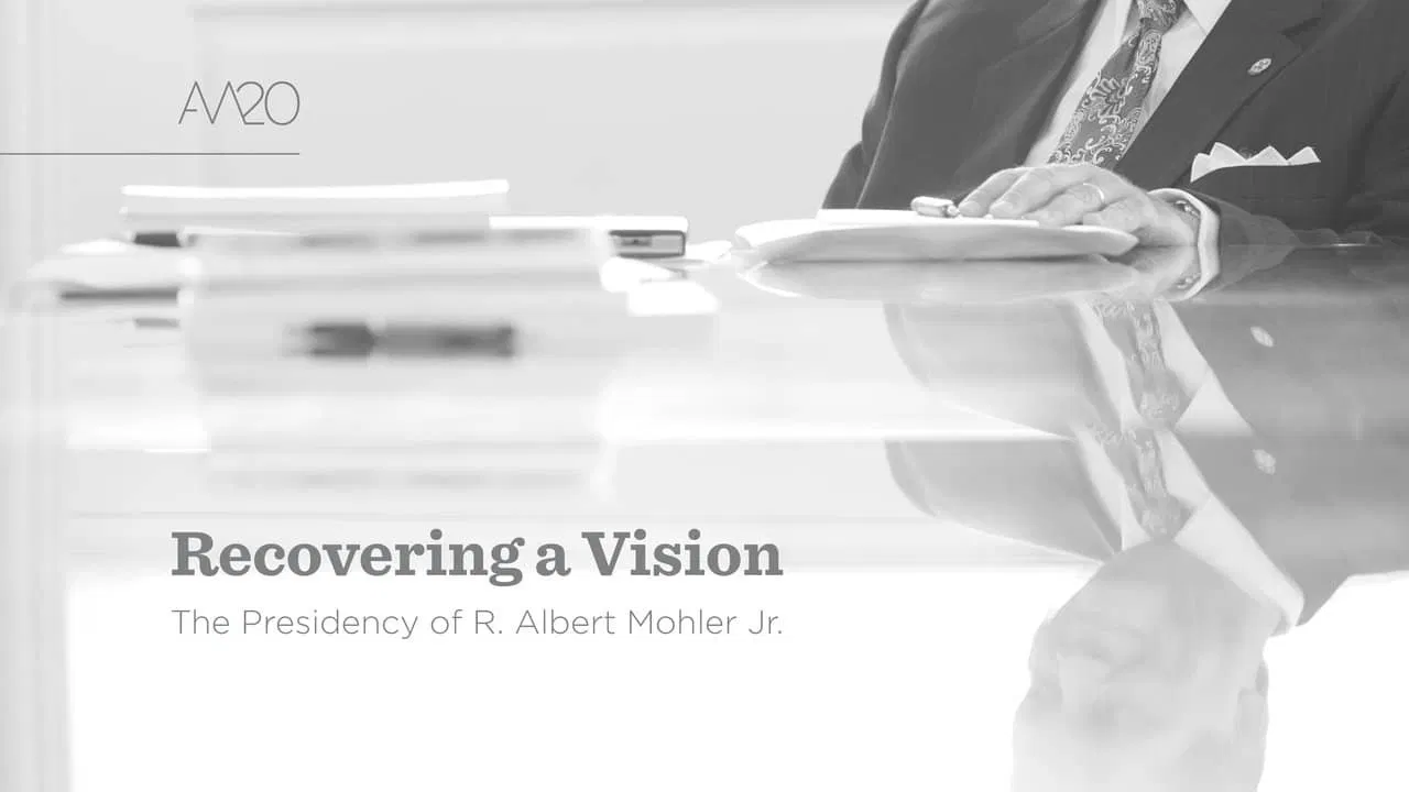 Recovering a Vision: The Presidency of R. Albert Mohler, Jr. backdrop