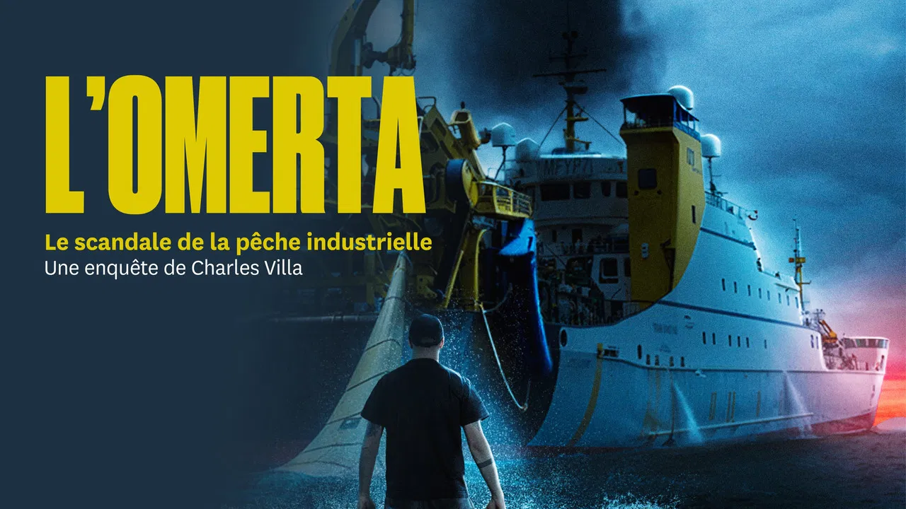 L’Omerta, scandale de la pêche industrielle backdrop