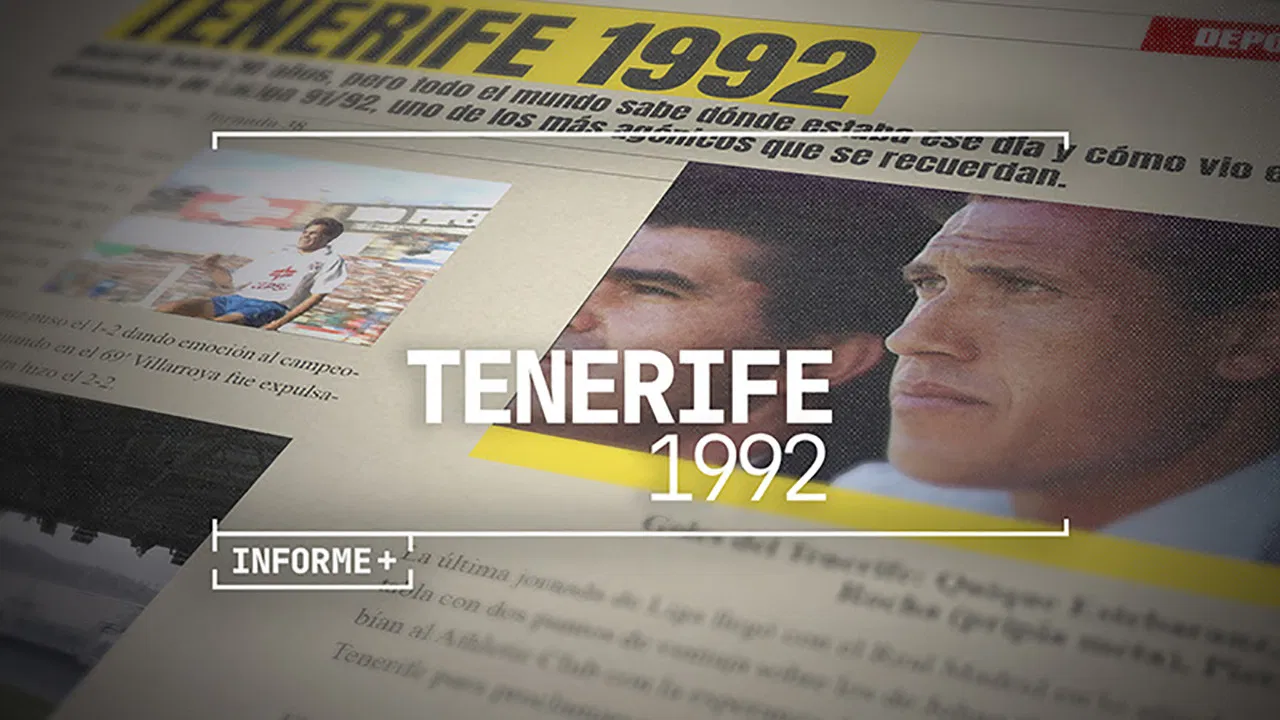 Informe+. Tenerife 1992 backdrop