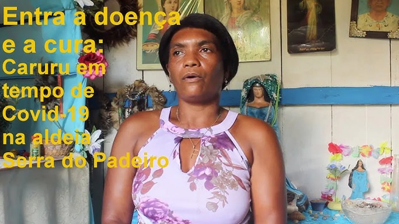 Entre a doença e a cura: Caruru em tempo de Covid-19 na aldeia Serra do Padeiro backdrop