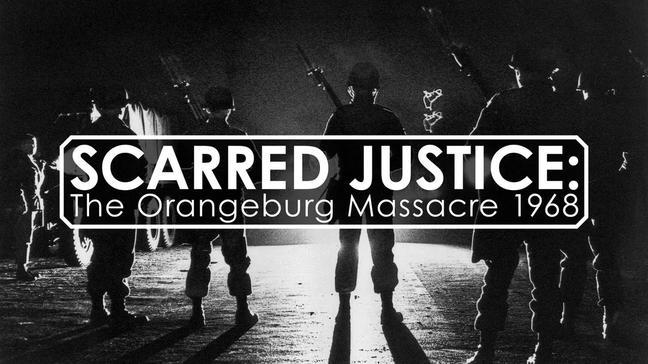Scarred Justice: The Orangeburg Massacre 1968 backdrop