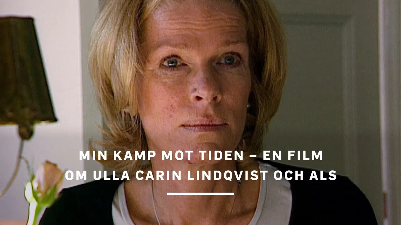 Min kamp mot tiden - en film om Ulla Carin Lindqvist och ALS backdrop