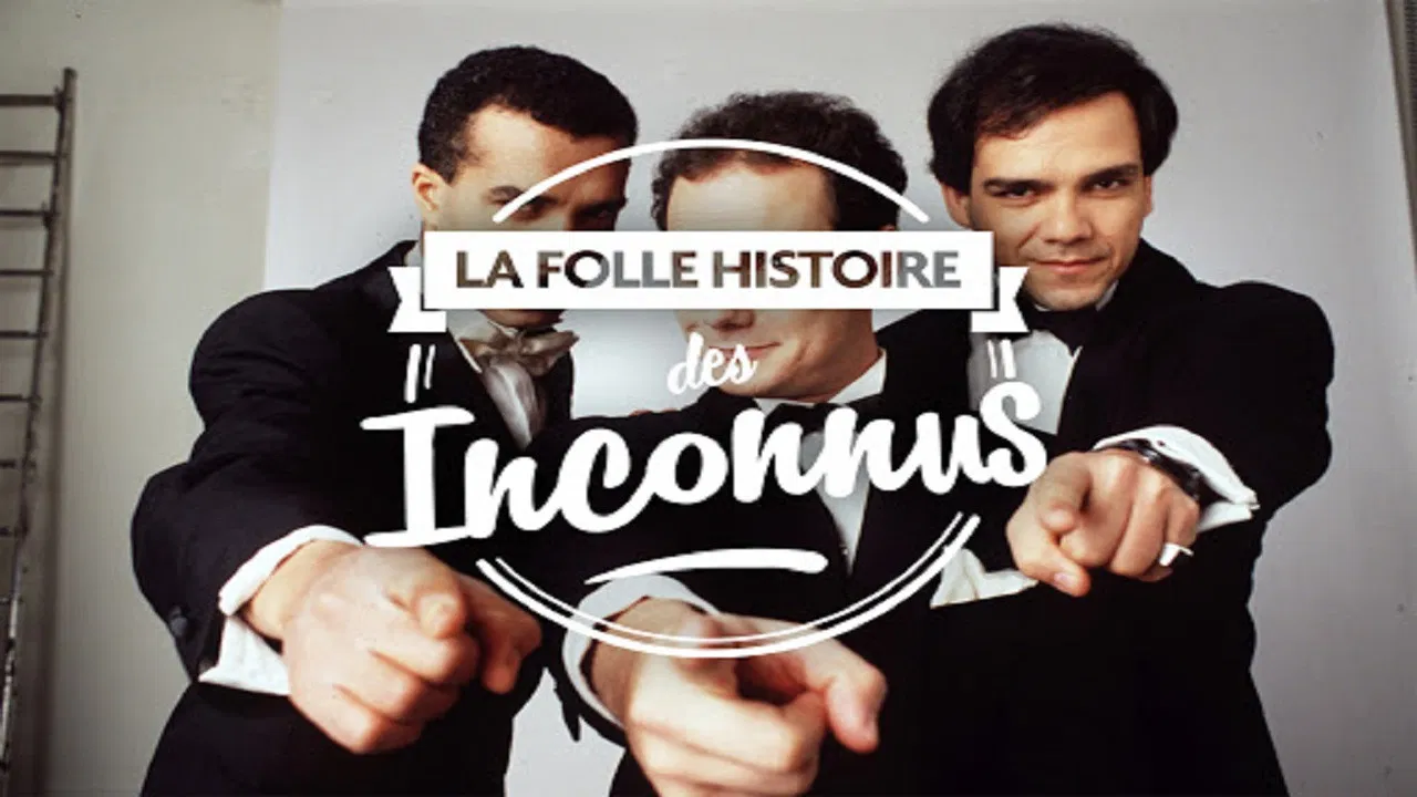 La folle histoire des Inconnus backdrop