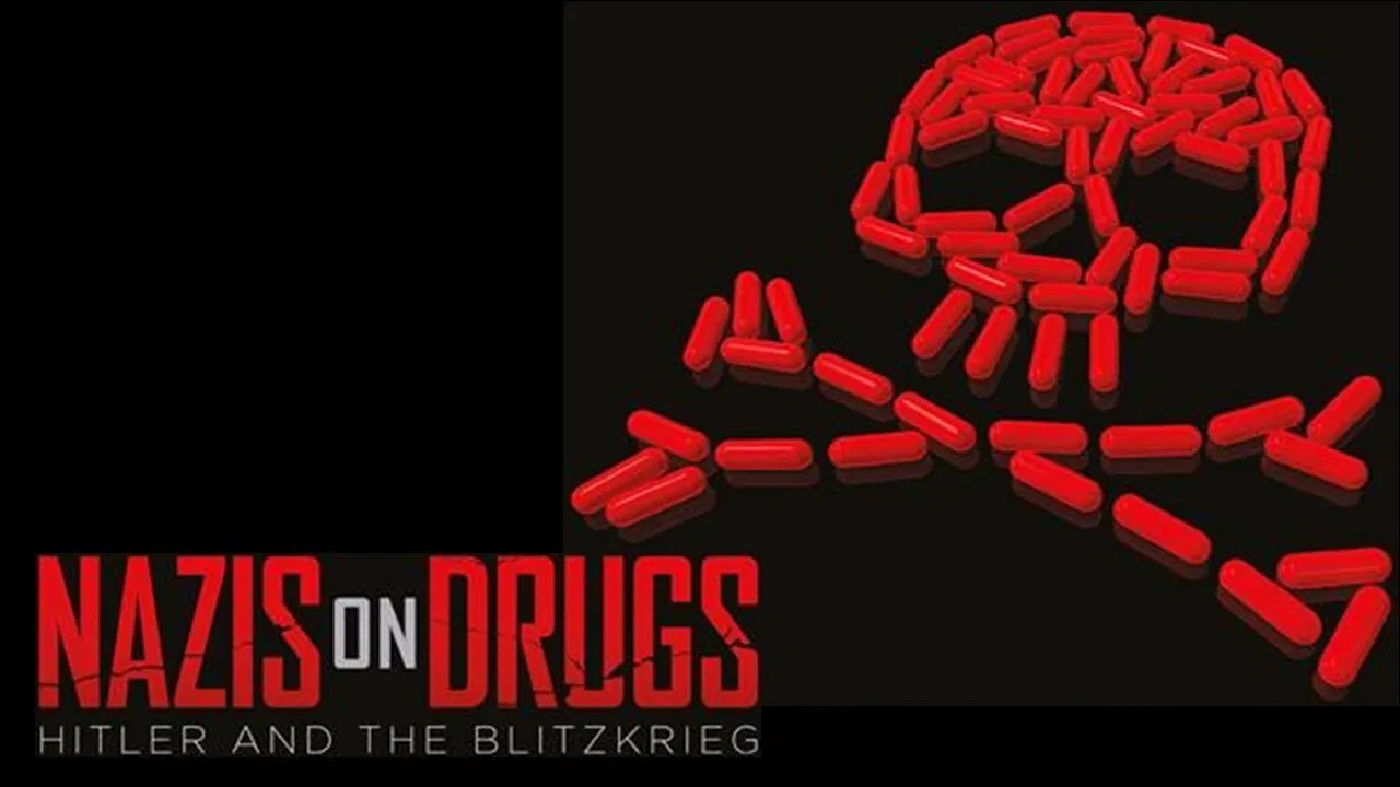 Nazis on Drugs: Hitler and the Blitzkrieg backdrop