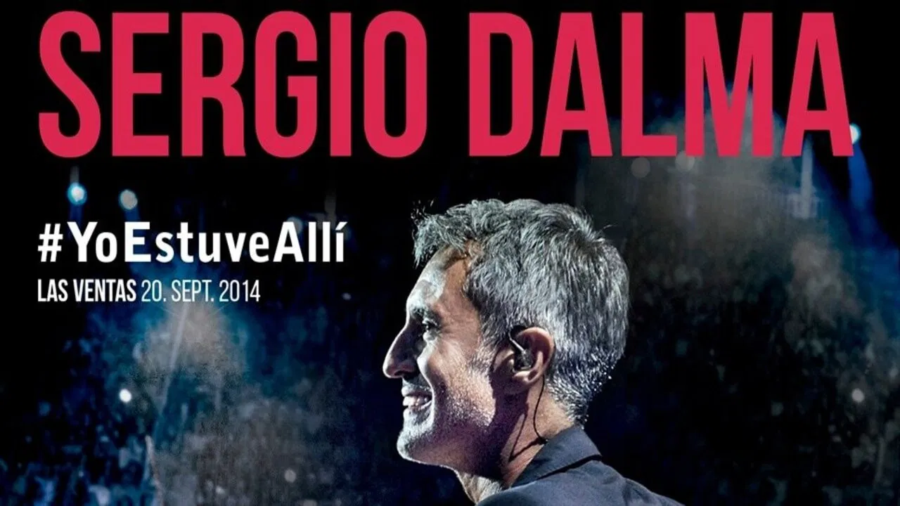 Sergio Dalma. Yo estuve allí backdrop