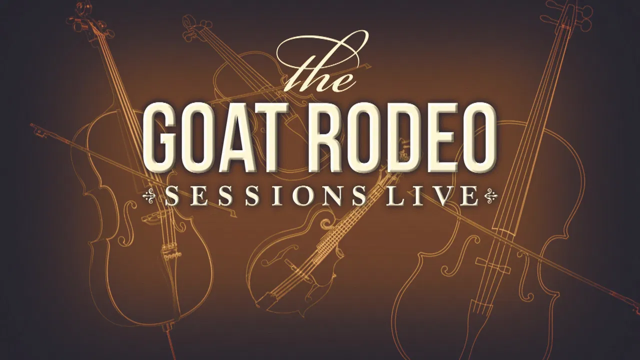 The Goat Rodeo Sessions Live backdrop