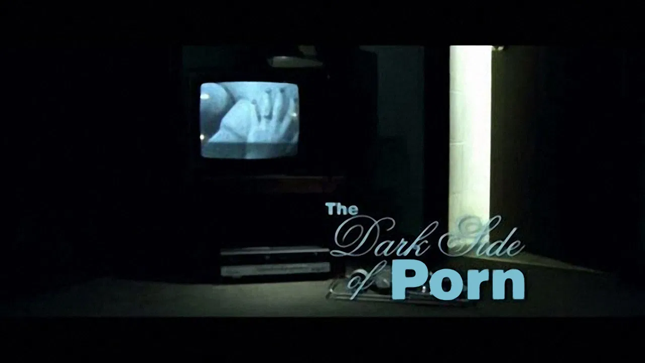 The Dark Side of Porn backdrop