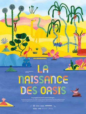 La naissance des oasis (Programme) poster