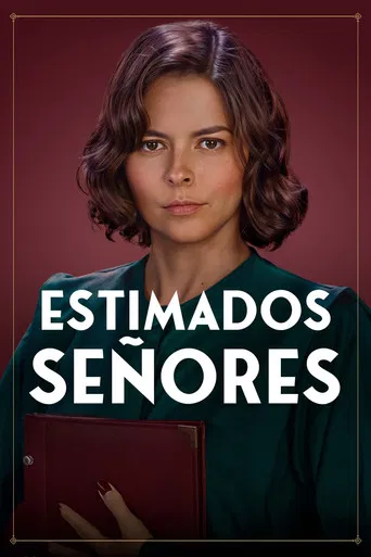 Estimados señores poster