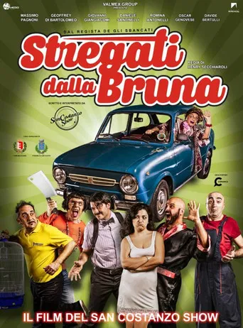 Stregati dalla Bruna poster