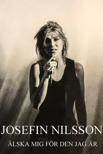 Josefin Nilsson - Love Me for Who I Am poster