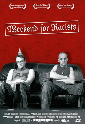 Weekend for Racists poster