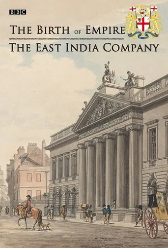 The Birth of Empire: The East India Company poster