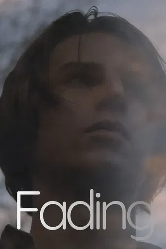 Fading poster