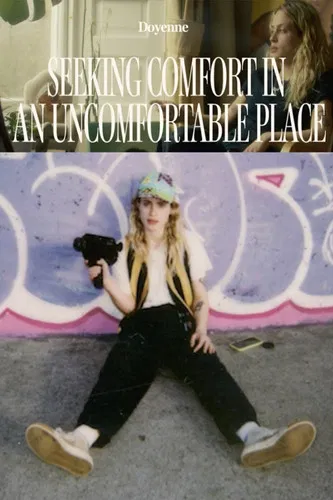 Seeking Comfort In An Uncomfortable Place poster