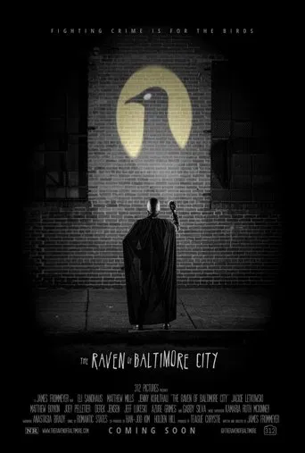 The Raven of Baltimore City poster