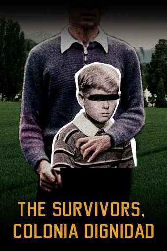 The Survivors: Colonia Dignidad poster