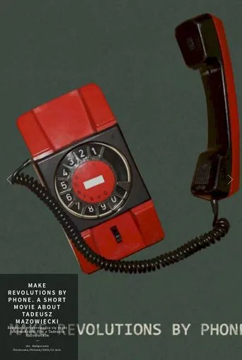Make Revolutions by Phone. A Short Movie about Tadeusz Mazowiecki poster