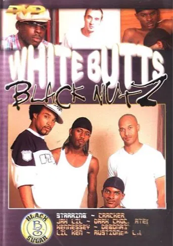 White Butts Black Nutz poster