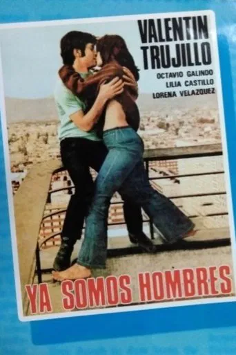 Ya somos hombres poster