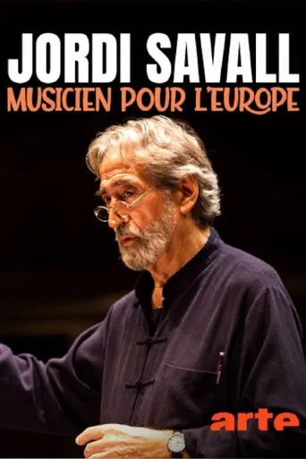 Jordi Savall, musicien pour l'Europe poster