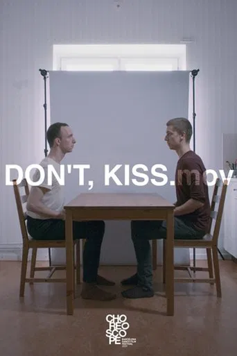 Don't, Kiss. mov poster
