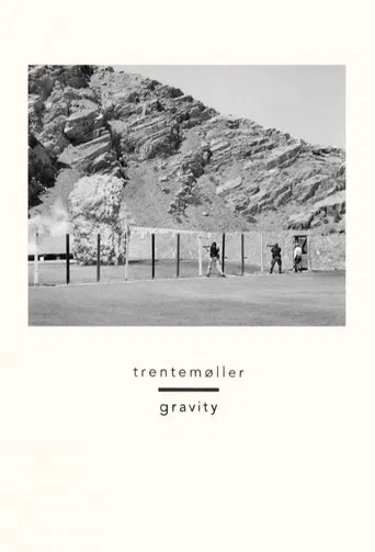 Gravity - Trentemøller poster