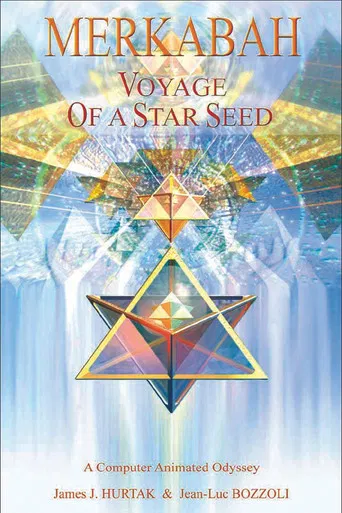 Merkabah: Voyage of a Star Seed poster