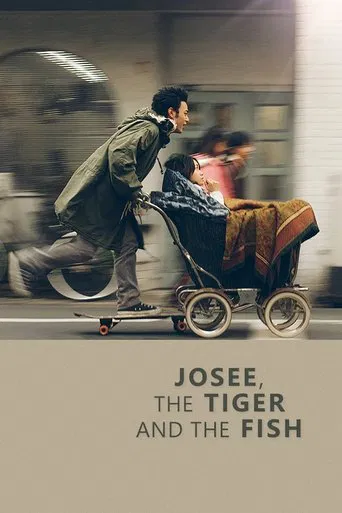 Josee, the Tiger and the Fish poster