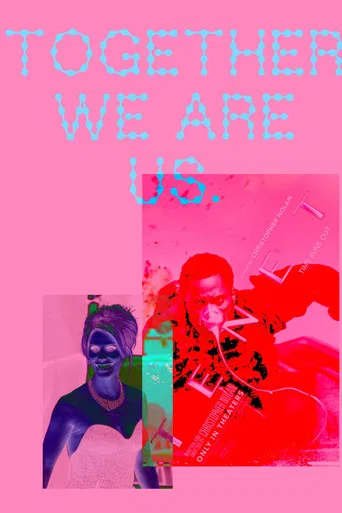 TOGETHER WE ARE US. poster