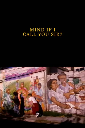 Mind If I Call You Sir? poster