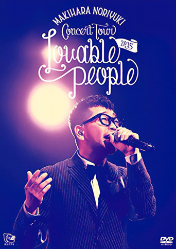 Makihara Noriyuki Concert Tour 2015 "Lovable People" poster