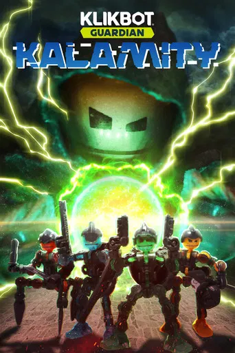 Klikbot Guardian: Kalamity poster