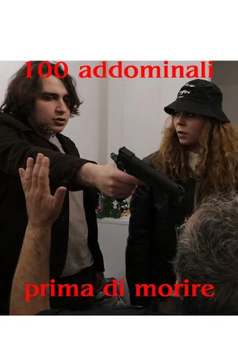 100 addominali prima di morire poster