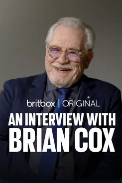 An Interview with Brian Cox poster