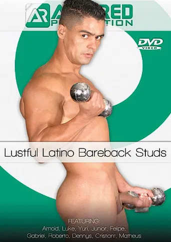 Lustful Latino Bareback Studs poster