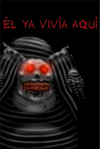 Él Ya Vivía Aquí poster