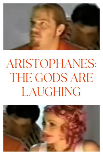 Aristophanes: The Gods Are Laughing poster