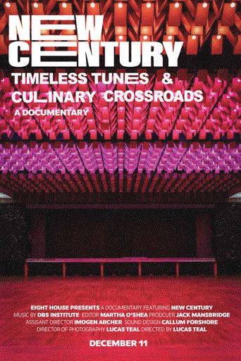 New Century: Timeless Tunes & Culinary Crossroads poster