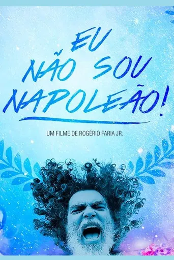 Eu Não Sou Napoleão! poster