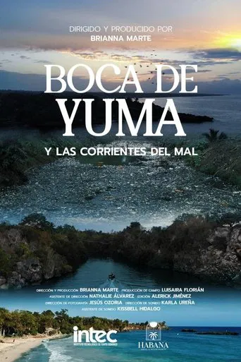 Boca de Yuma y las corrientes del mal poster