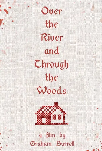 Over the River and Through the Woods poster