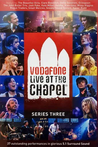 Vodafone Live at the Chapel Series 3 poster